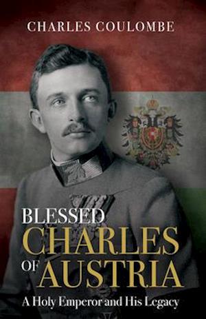 Blessed Charles of Austria