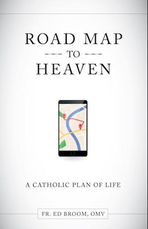 Road Map to Heaven