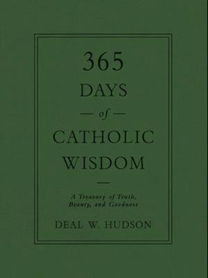 365 Days of Catholic Wisdom