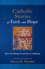 Catholic Stories of Faith and Hope