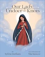 Our Lady Undoer of Knots