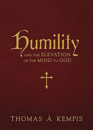 Humility and the Elevation of the Mind to God