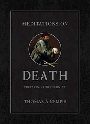 Meditations on Death