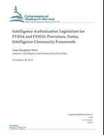 Intelligence Authorization Legislation for FY2014 and FY2015