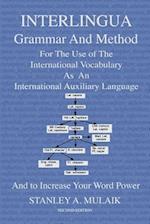 Interlingua Grammar and Method Second Edition