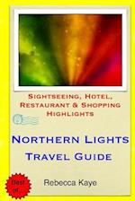 Northern Lights Travel Guide