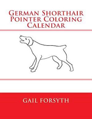 German Shorthair Pointer Coloring Calendar