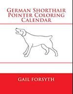 German Shorthair Pointer Coloring Calendar