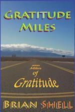 Gratitude Miles: 8000 Miles of Gratitude 