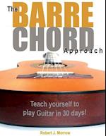 The Barre Chord Approach