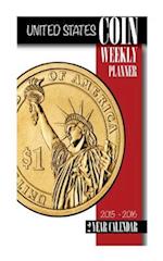 United States Coin Weekly Planner 2015-2016