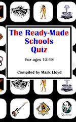 The Ready-Made Schools Quiz