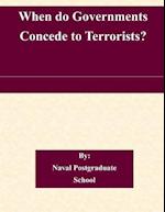 When Do Governments Concede to Terrorists?