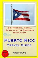 Puerto Rico Travel Guide