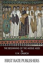 The Beginning of the Middle Ages