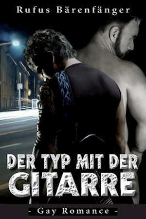 Der Typ mit der Gitarre