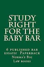 Study Right for the Baby Bar