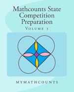 Mathcounts State Competition Preparation Volume 1