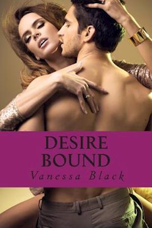 Desire Bound