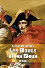 Les Blancs Et Les Bleus