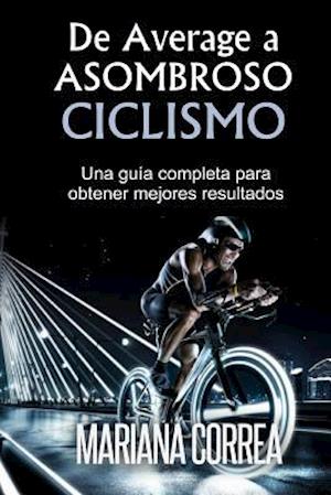 de Average a Asombroso Ciclismo