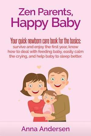 Zen Parents, Happy Baby