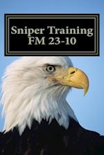 Sniper Training FM 23-10