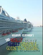 The Really Really Really Sensible Guide to Cruising