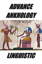 Advance Ankhology Linguistic