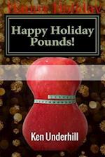 Happy Holiday Pounds