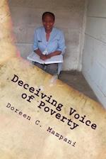 Deceiving Voice of Poverty