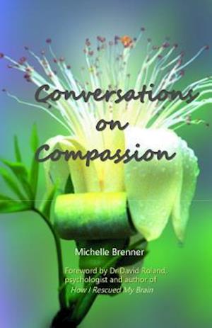 Conversations on Compassion