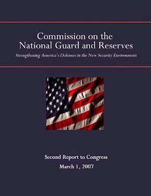 The Commission on the National Guard and Reserves