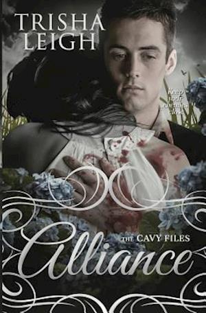 Alliance (the Cavy Files, #2)