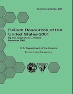 Helium Resources of the United States - 2001 Technical Note 408