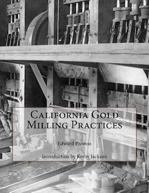 California Gold Milling Practices