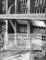 California Gold Milling Practices