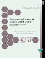 Analyses of Natural Gases, 2002-2004 Technical Note 418