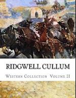 Ridgwell Cullum, Western Collection Volume II