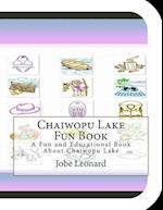 Chaiwopu Lake Fun Book