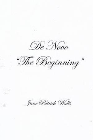 de Novo the Beginning