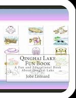 Qinghai Lake Fun Book