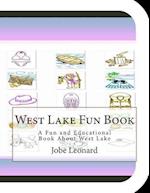 West Lake Fun Book