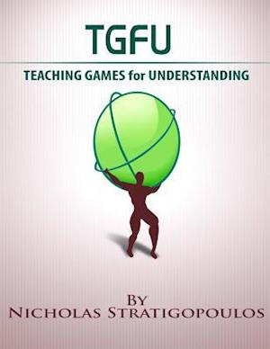 TGfU: Teaching Games for Understanding