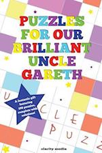 Puzzles for Our Brilliant Uncle Gareth