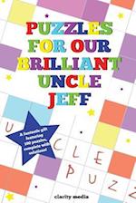 Puzzles for Our Brilliant Uncle Jeff
