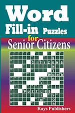 Word Fill-In Puzzles for Senior Citizens