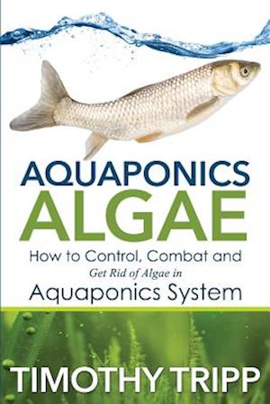 Aquaponics Algae