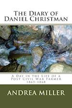 The Diary of Daniel Christman