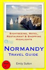 Normandy Travel Guide